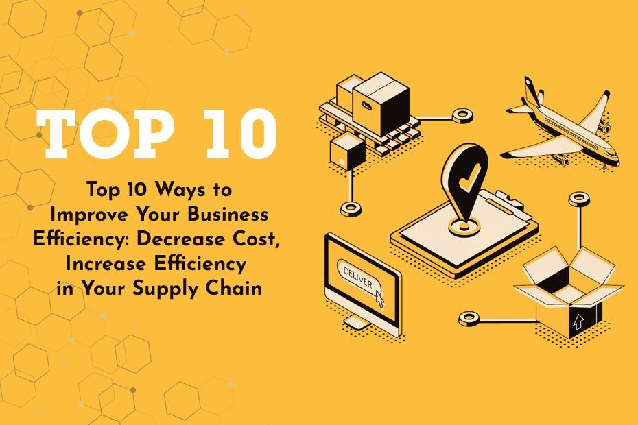 Top 10 Ways To Improve Your Business Efficiency Vertical Workflow